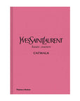 Yves Saint Laurent: Catwalk | Coffee table book